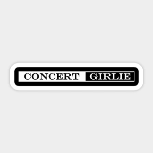concert girlie Sticker